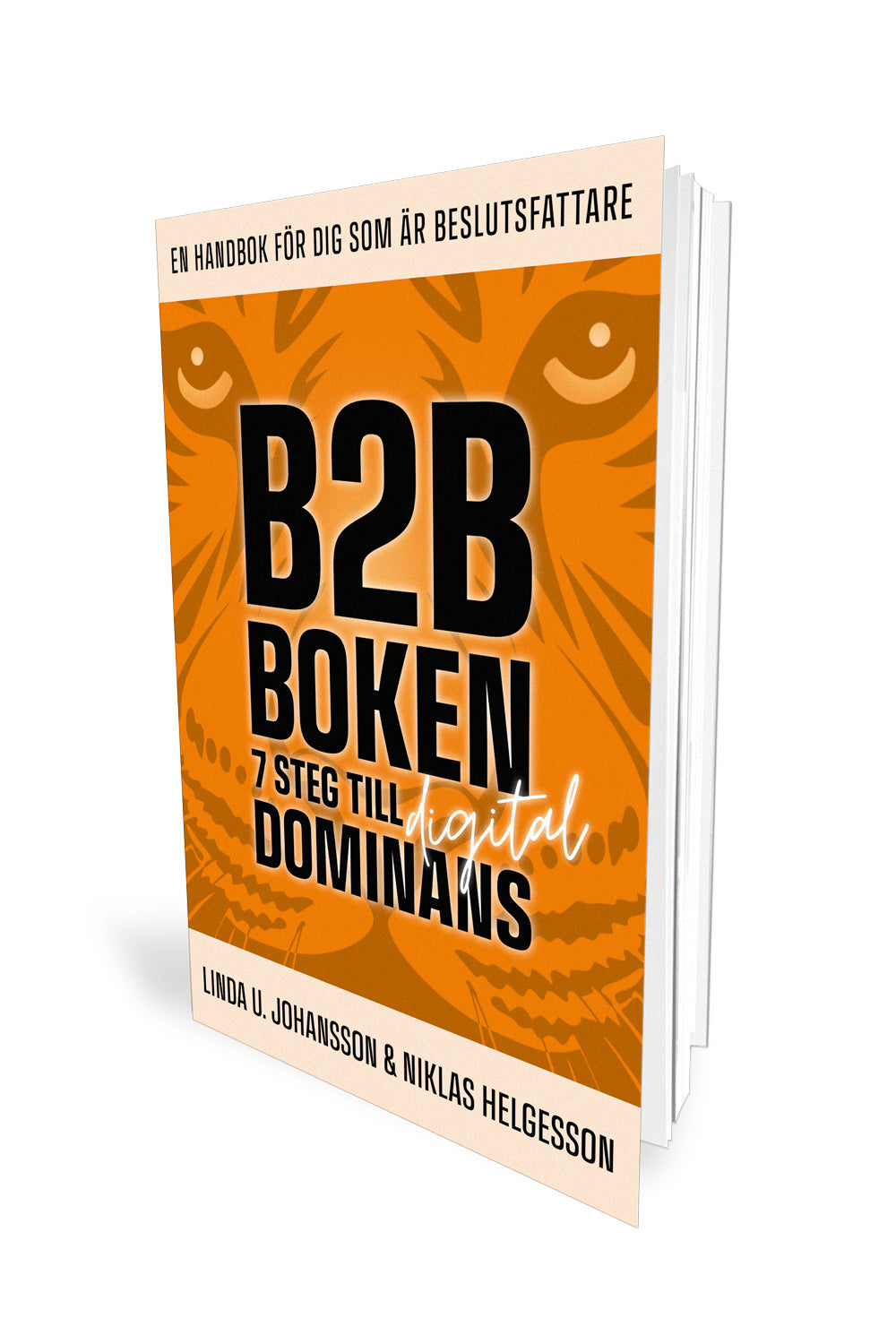 B2B Boken - 7 steg till digital dominans